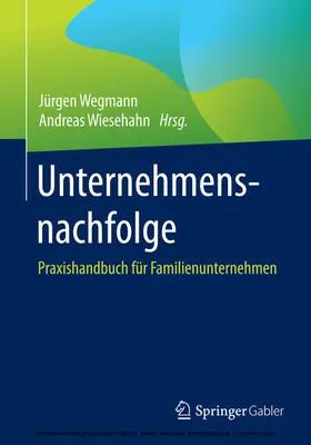 Wegmann / Wiesehahn |  Unternehmensnachfolge | eBook | Sack Fachmedien