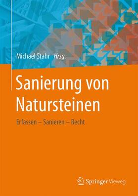 Stahr |  Sanierung von Natursteinen | Buch |  Sack Fachmedien