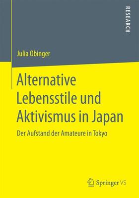 Obinger |  Alternative Lebensstile und Aktivismus in Japan | Buch |  Sack Fachmedien