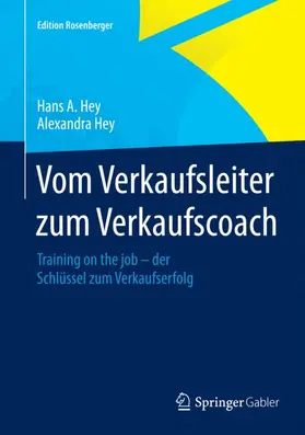 Hey |  Vom Verkaufsleiter zum Verkaufscoach | Buch |  Sack Fachmedien