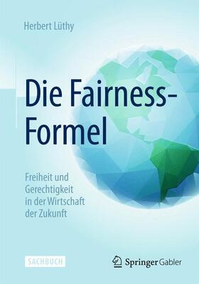 Lüthy |  Die Fairness-Formel | Buch |  Sack Fachmedien