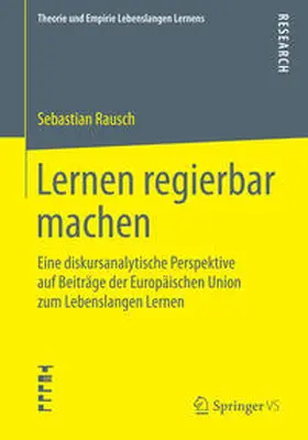 Rausch |  Lernen regierbar machen | Buch |  Sack Fachmedien