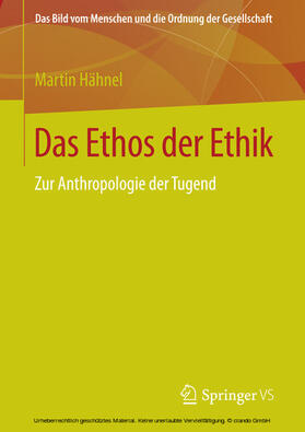 Hähnel |  Das Ethos der Ethik | eBook | Sack Fachmedien