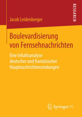 Leidenberger |  Boulevardisierung von Fernsehnachrichten | Buch |  Sack Fachmedien