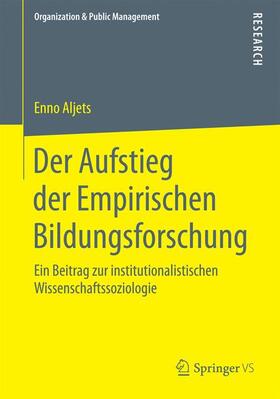 Aljets |  Der Aufstieg der Empirischen Bildungsforschung | Buch |  Sack Fachmedien