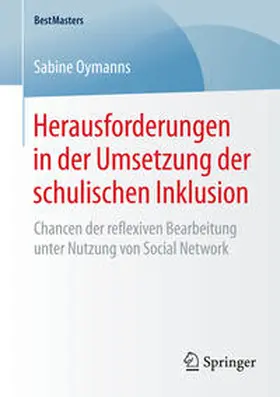 Oymanns |  Herausforderungen in der Umsetzung der schulischen Inklusion | Buch |  Sack Fachmedien