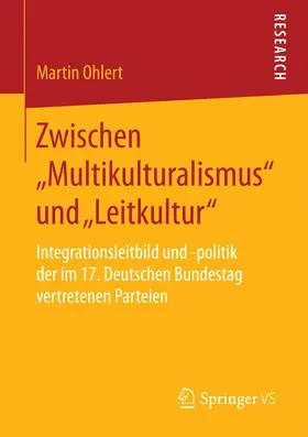 Ohlert |  Zwischen ¿Multikulturalismus¿ und ¿Leitkultur¿ | Buch |  Sack Fachmedien