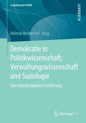 Breitmeier |  Demokratie in Politikwissenschaft, Verwaltungswissenschaft und Soziologie | Buch |  Sack Fachmedien