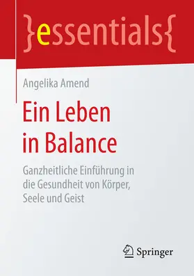 Amend |  Ein Leben in Balance | eBook | Sack Fachmedien