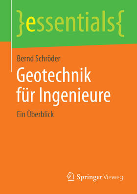Schröder |  Geotechnik für Ingenieure | eBook | Sack Fachmedien