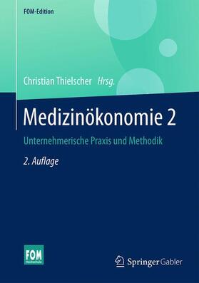 Thielscher |  Medizinökonomie 2 | Buch |  Sack Fachmedien