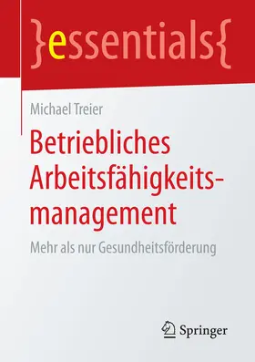 Treier |  Betriebliches Arbeitsfähigkeitsmanagement | eBook | Sack Fachmedien