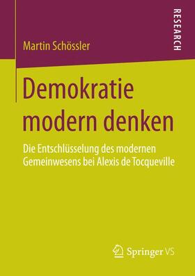 Schössler |  Demokratie modern denken | Buch |  Sack Fachmedien