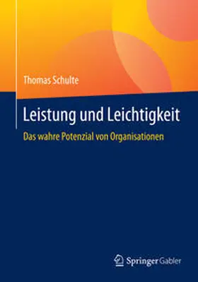 Schulte |  Leistung und Leichtigkeit | Buch |  Sack Fachmedien