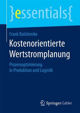 Balsliemke |  Kostenorientierte Wertstromplanung | Buch |  Sack Fachmedien