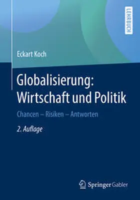 Koch |  Globalisierung: Wirtschaft und Politik | eBook | Sack Fachmedien