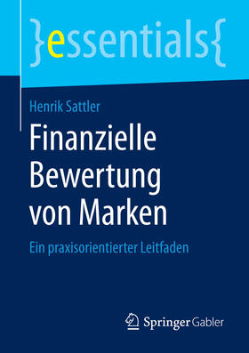 Sattler |  Finanzielle Bewertung von Marken | eBook | Sack Fachmedien