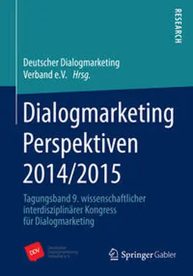 Deutscher Dialogmarketing Verband e / Deutscher Dialogmarketing Verband e.V. |  Dialogmarketing Perspektiven 2014/2015 | Buch |  Sack Fachmedien