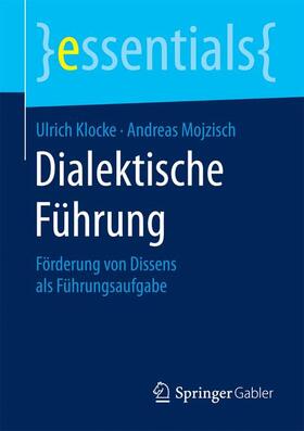 Klocke / Mojzisch |  Dialektische Führung | Buch |  Sack Fachmedien