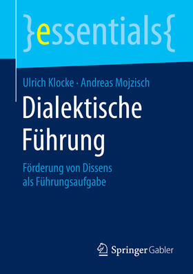Klocke / Mojzisch |  Dialektische Führung | eBook | Sack Fachmedien