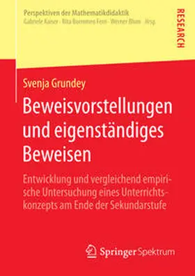 Grundey |  Beweisvorstellungen und eigenständiges Beweisen | Buch |  Sack Fachmedien