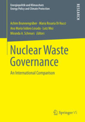 Brunnengräber / Di Nucci / Schreurs |  Nuclear Waste Governance | Buch |  Sack Fachmedien