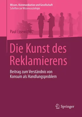 Eisewicht |  Die Kunst des Reklamierens | Buch |  Sack Fachmedien