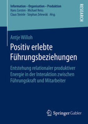 Willoh |  Positiv erlebte Führungsbeziehungen | Buch |  Sack Fachmedien