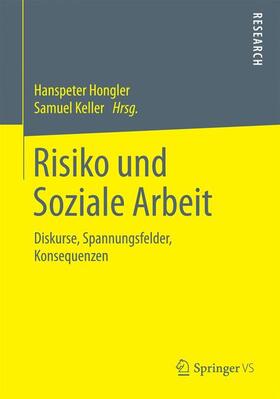 Keller / Hongler |  Risiko und Soziale Arbeit | Buch |  Sack Fachmedien