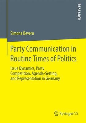Bevern |  Party Communication in Routine Times of Politics | Buch |  Sack Fachmedien