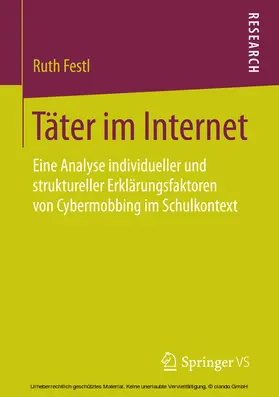 Festl |  Täter im Internet | eBook | Sack Fachmedien