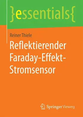 Thiele |  Reflektierender Faraday-Effekt-Stromsensor | Buch |  Sack Fachmedien