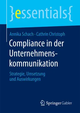 Schach / Christoph |  Compliance in der Unternehmenskommunikation | eBook | Sack Fachmedien