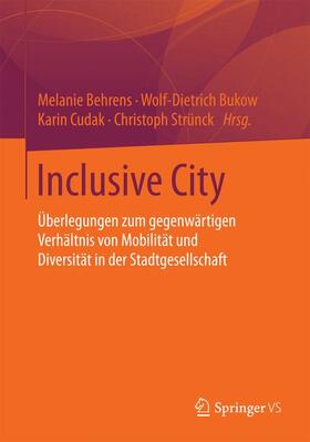 Behrens / Strünck / Bukow |  Inclusive City | Buch |  Sack Fachmedien
