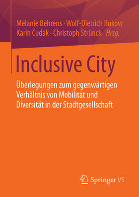 Behrens / Bukow / Cudak |  Inclusive City | eBook | Sack Fachmedien