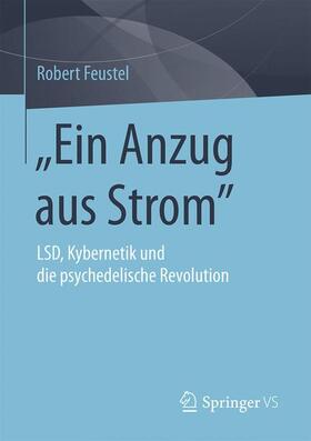 Feustel |  "Ein Anzug aus Strom" | Buch |  Sack Fachmedien