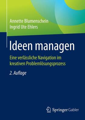 Ehlers / Blumenschein |  Ideen managen | Buch |  Sack Fachmedien