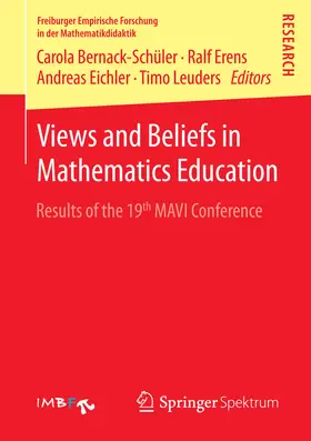 Bernack-Schüler / Erens / Leuders |  Views and Beliefs in Mathematics Education | eBook | Sack Fachmedien