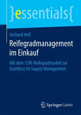 Heß |  Reifegradmanagement im Einkauf | Buch |  Sack Fachmedien