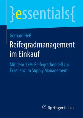 Heß |  Reifegradmanagement im Einkauf | eBook | Sack Fachmedien