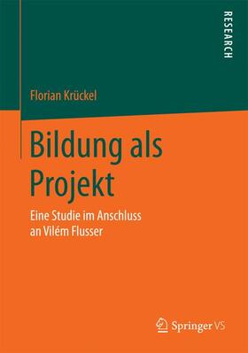 Krückel |  Bildung als Projekt | Buch |  Sack Fachmedien