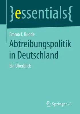 Budde |  Abtreibungspolitik in Deutschland | eBook | Sack Fachmedien