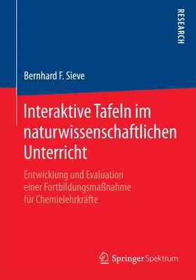 Sieve |  Interaktive Tafeln im naturwissenschaftlichen Unterricht | Buch |  Sack Fachmedien