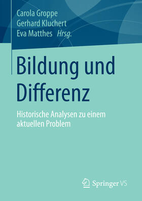 Groppe / Kluchert / Matthes |  Bildung und Differenz | eBook | Sack Fachmedien