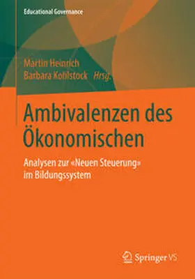 Kohlstock / Heinrich |  Ambivalenzen des Ökonomischen | Buch |  Sack Fachmedien