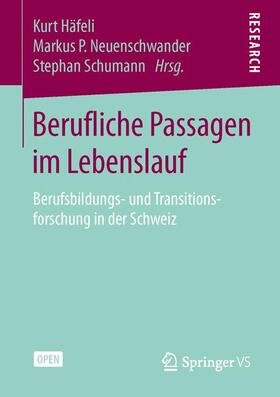 Häfeli / Schumann / Neuenschwander |  Berufliche Passagen im Lebenslauf | Buch |  Sack Fachmedien