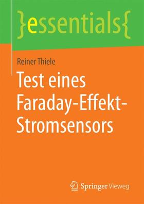 Thiele |  Test eines Faraday-Effekt-Stromsensors | Buch |  Sack Fachmedien