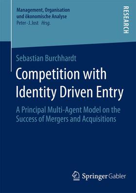 Burchhardt |  Competition with Identity Driven Entry | Buch |  Sack Fachmedien