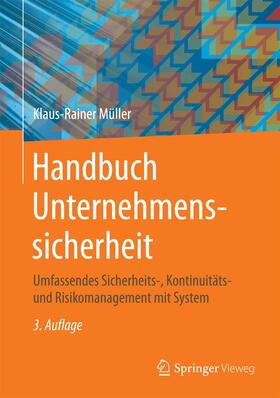 Müller |  Müller, K: Handbuch Unternehmenssicherheit | Buch |  Sack Fachmedien