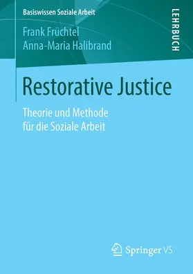 Halibrand / Früchtel |  Restorative Justice | Buch |  Sack Fachmedien